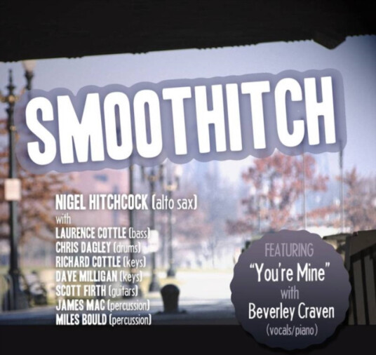 Nigel Hitchcock Smoothitch CD Nigel Hitchcock Smoothitch CD