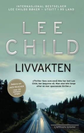 Livvakten Av Lee Child
