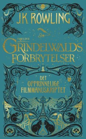 Grindelwalds Forbrytelser Av J.K. Rowling