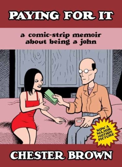 Paying for It The Film Edition