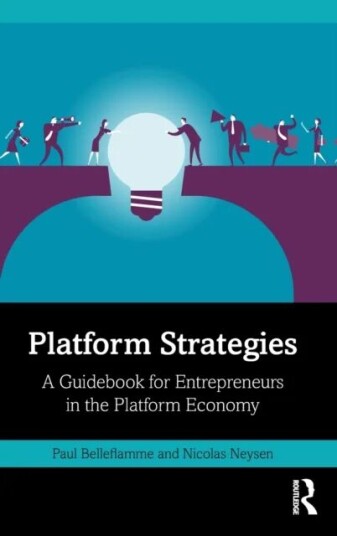 Platform Strategies Av Paul Belleflamme, Nicolas Neysen