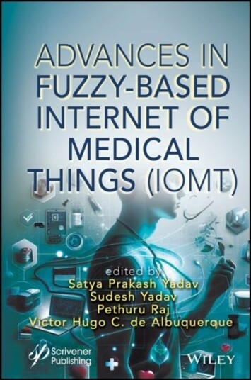 Advances in Fuzzy Based Internet of Medical Things IoMT