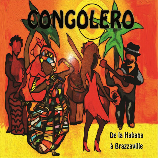 Congolero De La Habana A Brazzaville CD