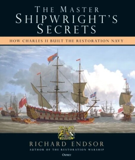 The Master Shipwright'S Secrets Av Richard Endsor