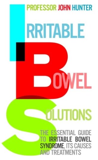 Irritable Bowel Solutions Av Dr John Hunter