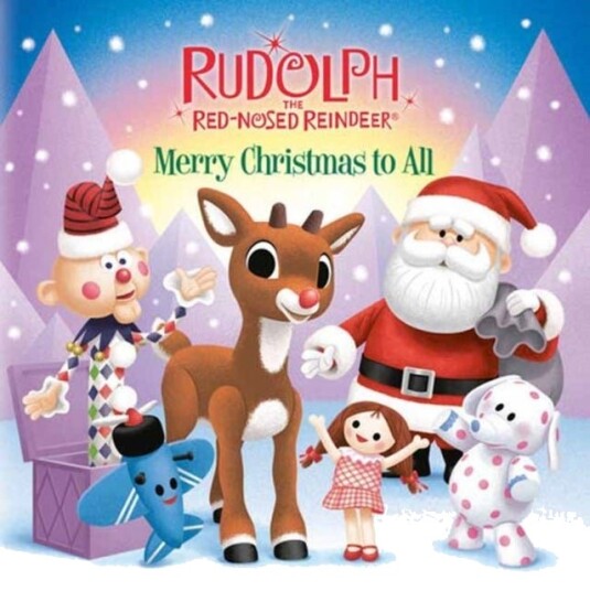 Merry Christmas to All Rudolph the Red Nosed Reindeer Merry Christmas to All Rudolph the Red Nosed Reindeer