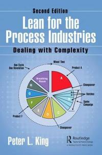 Lean For The Process Industries Av Peter L. (Lean Dynamics Llc Newark Delaware Usa) King