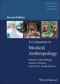 Singer M A Companion to Medical Anthropology