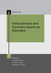 Schulz S. Charles Schizophrenia and Psychotic Spectrum Disorders