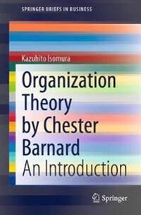 Isomura Kazuhito Organization Theory by Chester Barnard