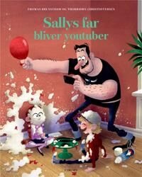 Brunstrøm Thomas Sallys far bliver youtuber