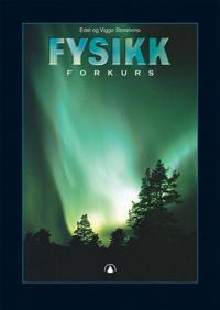 Fysikk Forkurs Av Edel Storelvmo, Viggo Storelvmo