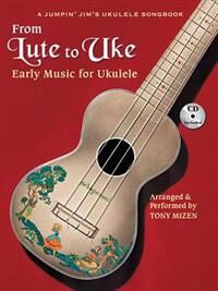 From Lute To Uke From Lute To Uke