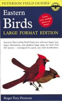 Peterson Roger Tory Field Guide to the Birds of Eastern and Central North America
