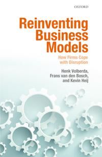 Reinventing Business Models Av Henk W. (Professor Of Strategic Management & Business Policy Professor Of Strategic Management & Business Polic
