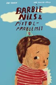 Barbie-Nils Og Pistolproblemet Av Kari Tinnen