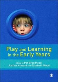 Play And Learning In The Early Years