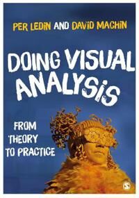 Doing Visual Analysis Av David Machin, Per Ledin