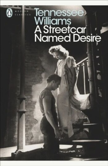 A Streetcar Named Desire Av Tennessee Williams