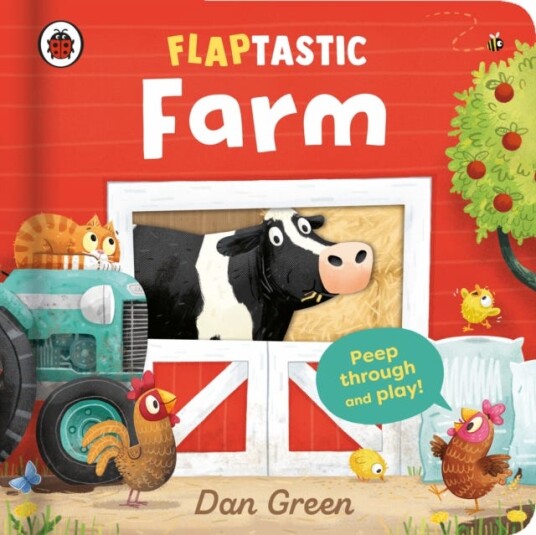 Flaptastic Farm Peep through and play! Flaptastic Farm Peep through and play!