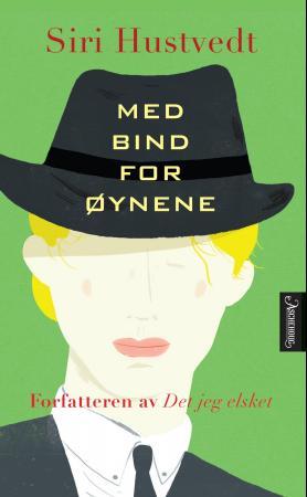 Med Bind For Øynene Av Siri Hustvedt