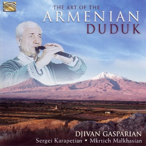 Djivan Gasparyan The Art Of The Armenian Duduk CD