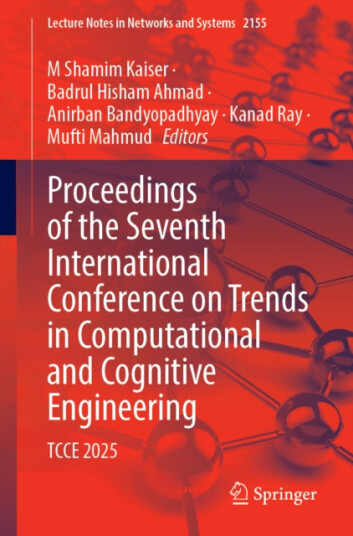 Proceedings of the Seventh International Conference on Trends in Computational and Cognitive Engineering TCCE 2025