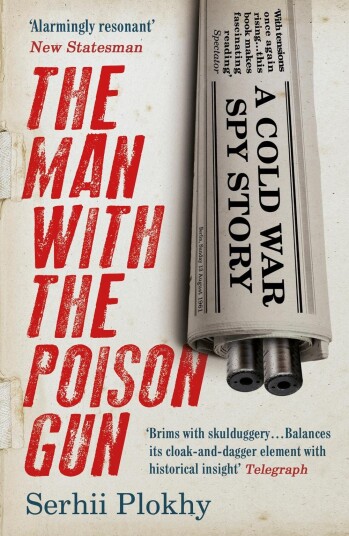 The Man With The Poison Gun Av Serhii Plokhy The Man With The Poison Gun Av Serhii Plokhy