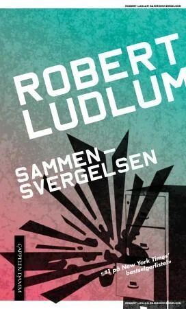 Sammensvergelsen Av Robert Ludlum