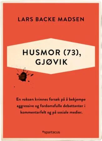 Husmor (73), Gjøvik Av Lars Backe Madsen