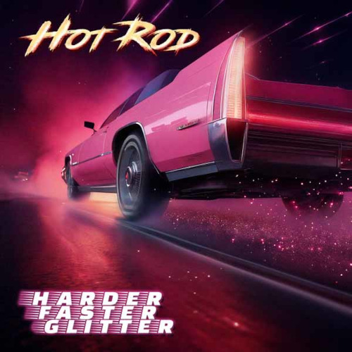Hot Rod Harder Faster Glitter CD
