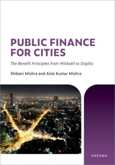 Public Finance for Cities The Benefit Principles from Wicksell to Stiglitz Public Finance for Cities The Benefit Principles from Wicksell to Stiglitz