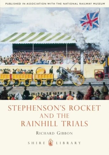 Stephenson'S Rocket And The Rainhill Trials Av Richard Gibbon