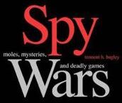 Bagley Tennent H. Spy Wars