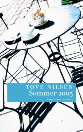 Sommer 2005 - Roman om kjærlighet og fortid