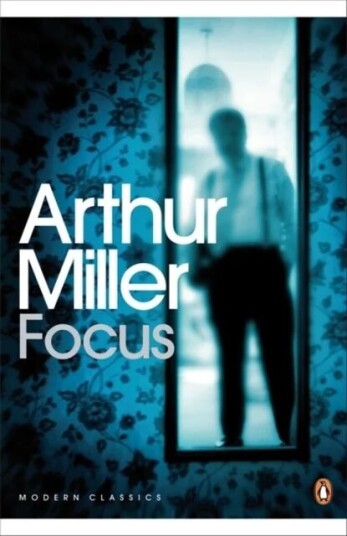 Focus Av Arthur Miller