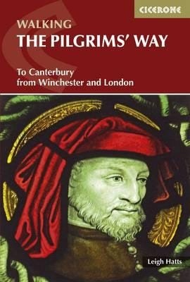The Pilgrims' Way To Canterbury from Winchester and London The Pilgrims' Way To Canterbury from Winchester and London