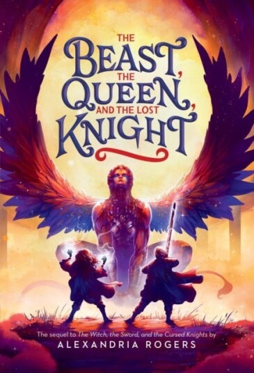 The Beast, the Queen, and the Lost Knight The Beast, the Queen, and the Lost Knight