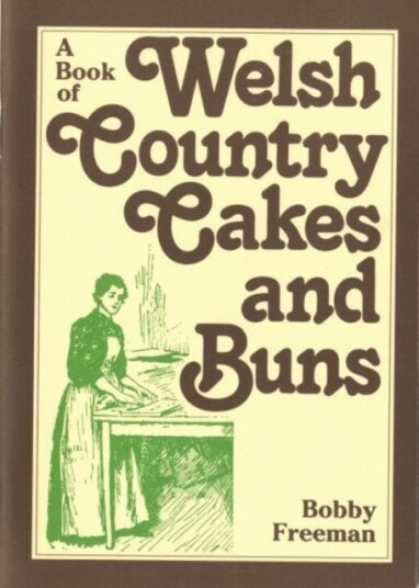 Book of Welsh Country Cakes and Buns A