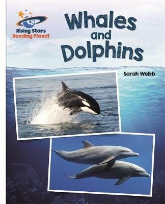 Reading Planet Whales and Dolphins White: Galaxy Reading Planet Whales and Dolphins White: Galaxy