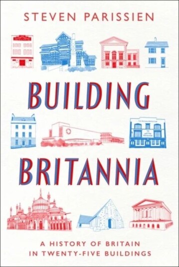 Building Britannia Av Steven Parissien