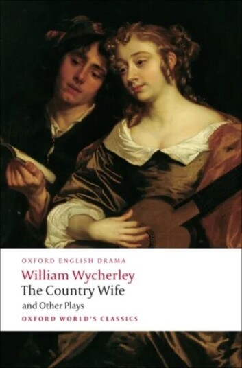 The Country Wife and Other Plays av William Wycherley
