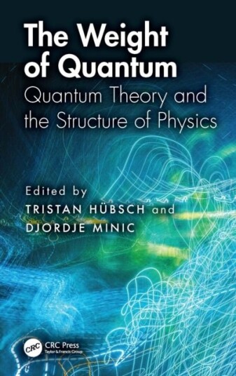 The Weight of Quantum