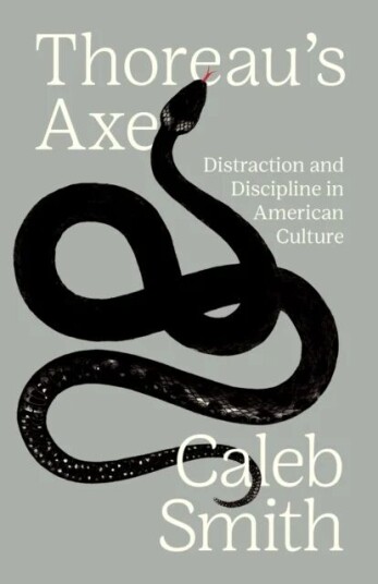 Thoreau'S Axe Av Caleb Smith