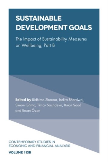 Sustainable Development Goals The Impact of Sustainability Measures on Wellbeing