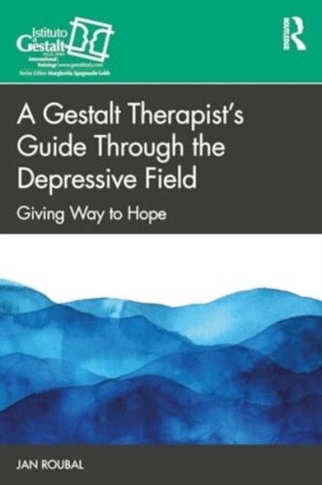 A Gestalt Therapist¿s Guide Through the Depressive Field