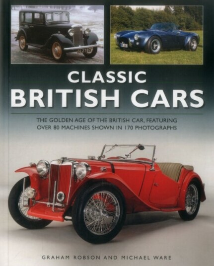 Classic British Cars 1896 –1995 Classic British Cars 1896 –1995