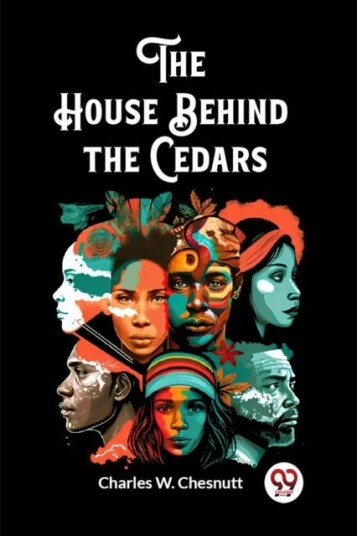 The House Behind the Cedars Edition2023