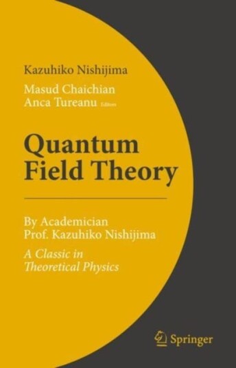 Quantum Field Theory Av Kazuhiko Nishijima