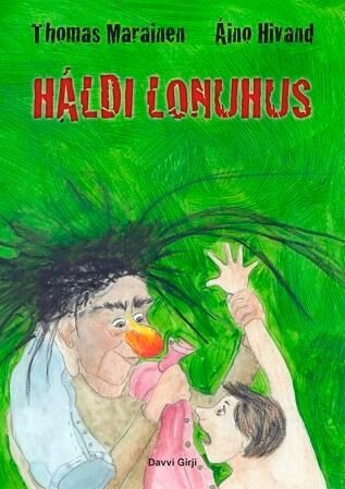 Háldi Lonuhus Av Thomas Marainen